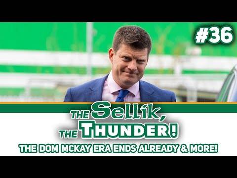 So eh. Dom McKay? | The Sellik, The Thunder | #36 So eh. Dom McKay? | The Sellik, The Thunder | #36