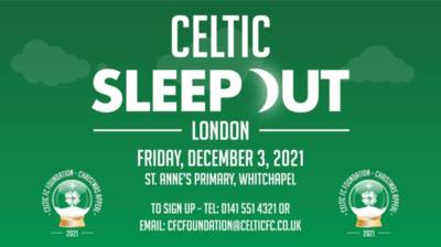 Celtic Sleep Out London returns to St Anne’s Primary in Whitechapel Celtic Sleep Out London returns to St Anne’s Primary in Whitechapel