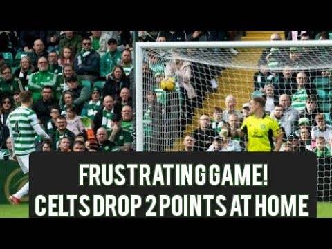 Celtic 1-1 Dundee United | Frustrated Celts Hit the Bar 3 Times | is There Any Chance for Thursday? Celtic 1-1 Dundee United | Frustrated Celts Hit the Bar 3 Times | is There Any Chance for Thursday?