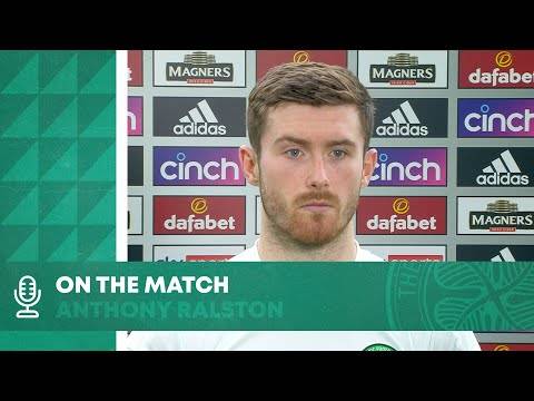 On the Match: Anthony Ralston | Celtic 1-1 Dundee United On the Match: Anthony Ralston | Celtic 1-1 Dundee United
