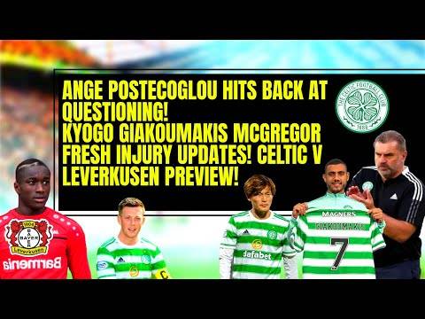 Celtic news: ange postecoglou HITS BACK! FRESH kyogo 古橋 亨梧 injury update leverkusen preview Celtic news: ange postecoglou HITS BACK! FRESH kyogo 古橋 亨梧 injury update leverkusen preview