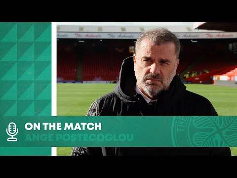 On the Match: Ange Postecoglou | Aberdeen 1-2 Celtic On the Match: Ange Postecoglou | Aberdeen 1-2 Celtic