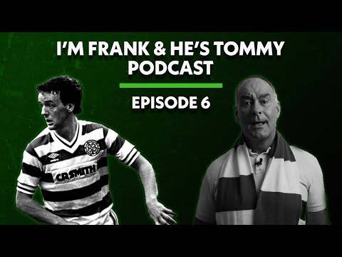 I’m Frank and he’s Tommy Podcast Episode 6 I’m Frank and he’s Tommy Podcast Episode 6