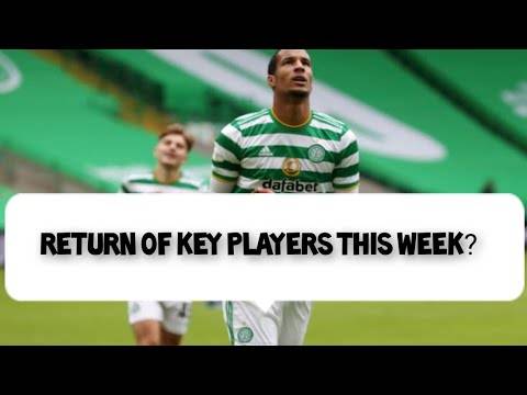 Celtic Injury News! | Big Names Due Back! | Kyogo is Good Celtic Injury News! | Big Names Due Back! | Kyogo is Good