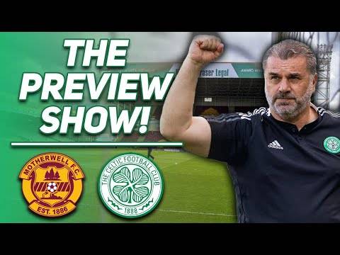 Celtic Are Back. with No New Injuries! | Motherwell Vs Celtic | the Preview Show! Celtic Are Back. with No New Injuries! | Motherwell Vs Celtic | the Preview Show!