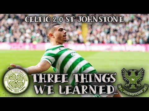 Another Win, Another Clean Sheet! | Celtic 2-0 St Johnstone | Three Things We Learned... Another Win, Another Clean Sheet! | Celtic 2-0 St Johnstone | Three Things We Learned...