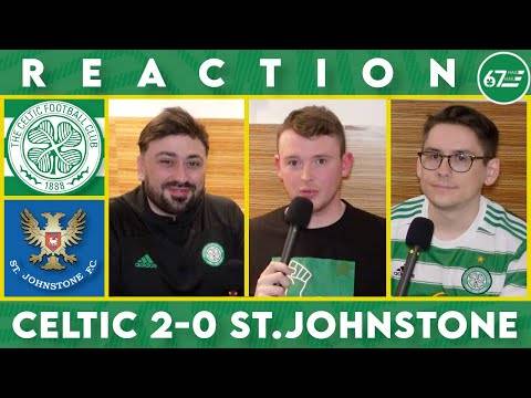 Celtic 2-0 St. Johnstone | Full-Time Reaction Celtic 2-0 St. Johnstone | Full-Time Reaction