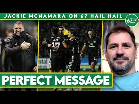 Postecoglou sends out the perfect message once again | Jackie McNamara on 67 Hail Hail