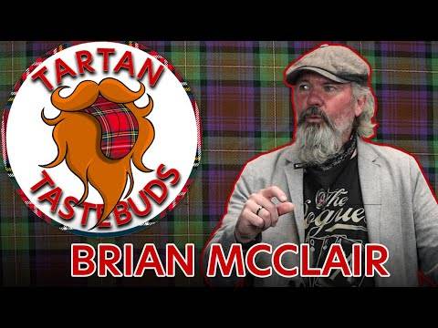 BRIAN MCCLAIR interview / TARTAN TASTEBUDS Chat Show / Choccy samples Buckfast & deep-fried Mars Bar