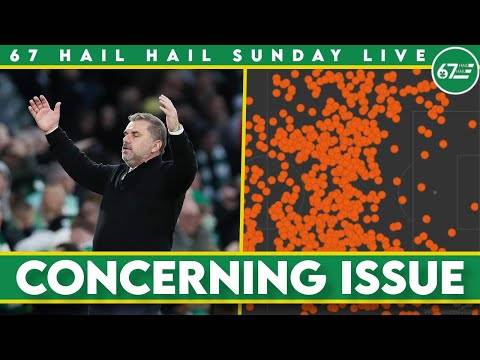 The concerning Celtic issue Ange must fix quickly | 67HH Sunday LIVE The concerning Celtic issue Ange must fix quickly | 67HH Sunday LIVE