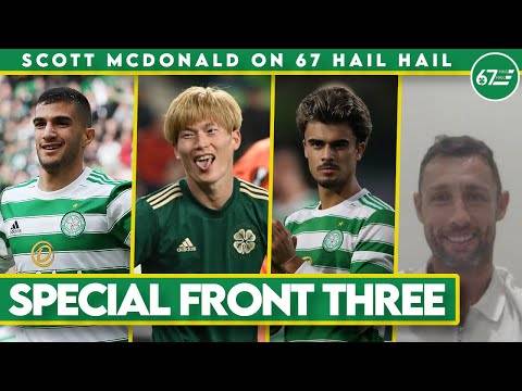 “We are genuinely witnessing a special Celtic front three” | Scott McDonald on 67 Hail Hail “We are genuinely witnessing a special Celtic front three” | Scott McDonald on 67 Hail Hail