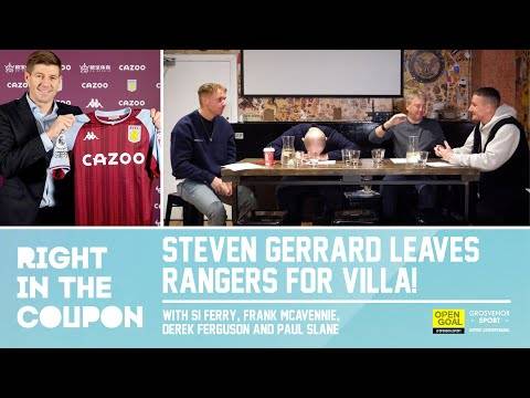 STEVEN GERRARD LEAVES RANGERS FOR ASTON VILLA! | Right In The Coupon STEVEN GERRARD LEAVES RANGERS FOR ASTON VILLA! | Right In The Coupon