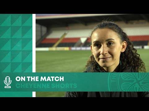 Cheyenne Shorts On The Match | Celtic FC Women 3-1 Aberdeen Cheyenne Shorts On The Match | Celtic FC Women 3-1 Aberdeen