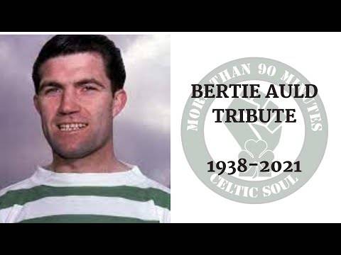 Bertie Auld Tribute Bertie Auld Tribute
