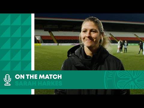 Sarah Harkes On The Match | Celtic FC Women 7-0 Motherwell Sarah Harkes On The Match | Celtic FC Women 7-0 Motherwell