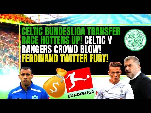 Celtic transfer race HOTS UP Celtic transfer race HOTS UP