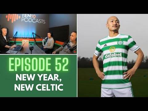 The Celtic Exchange Weekly: New Year New Celtic (#52) The Celtic Exchange Weekly: New Year New Celtic (#52)