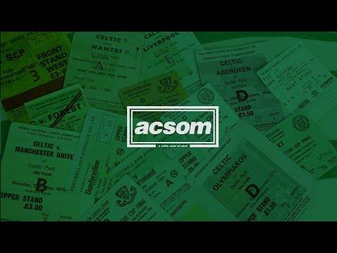 ACSOM Celtic FC podcast