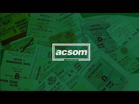 ACSOM Celtic FC podcast