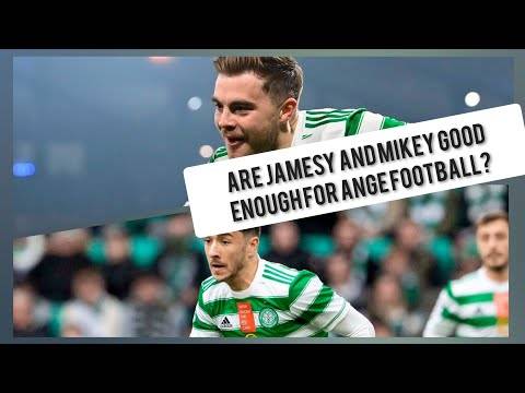Are James Forrest & Mikey Johnston Good Enough for Ange Ball? |Johnston Loan Move?| Jamesy Injuries?