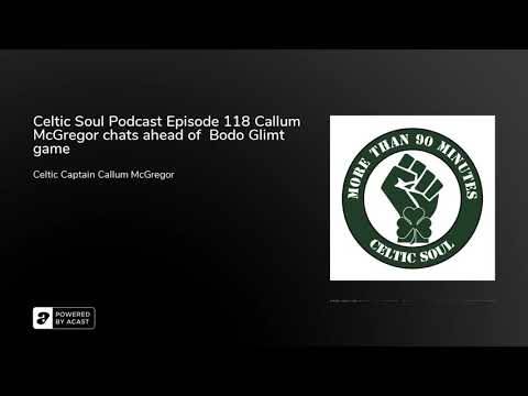 Celtic Soul Celtic FC podcast