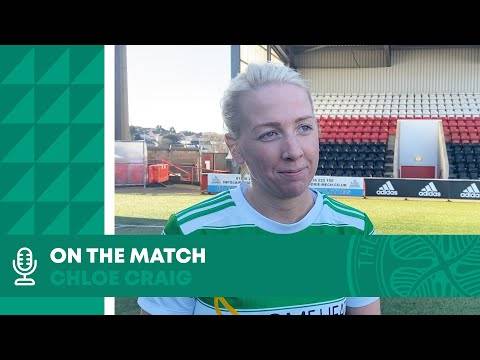 Chloe Craig On The Match | Celtic FC Women 6-1 Motherwell