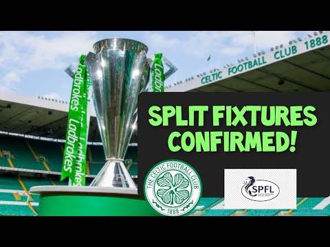 Celtic Post Spilt Fixtures Confirmed! | Rangers at Paradise 1St May League Decider??