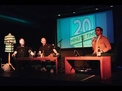 20 Minute Tims Celtic FC podcast