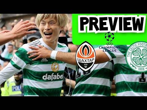 Celtic V Shakhtar Preview / Will the Bhoys Win in Poland Or Shved Haunt Us?