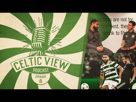 The Celtic View Celtic FC podcast