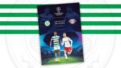 Your 68-page Celtic v RB Leipzig UCL programme Your 68-page Celtic v RB Leipzig UCL programme