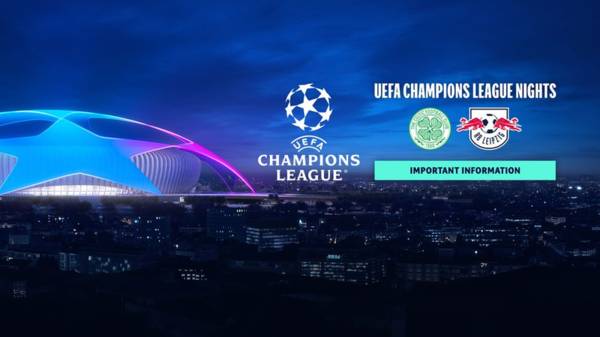 Your UCL matchday guide | Celtic v RB Leipzig Your UCL matchday guide | Celtic v RB Leipzig