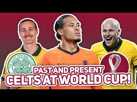 All Current and Former Celtic Players at the World Cup!