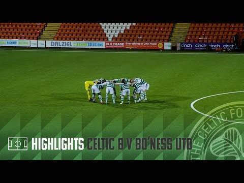 Match Highlights | Celtic FC B 2-1 Bo’ness United | Ben Quinn hits a late double for the win!