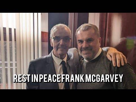 Rest in Peace Former Celtic Striker Frank Mcgarvey Rest in Peace Former Celtic Striker Frank Mcgarvey