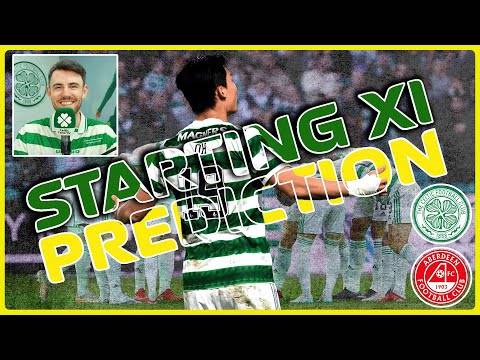 Celtic v Aberdeen | Kyogo Fit But Does He Start? | Starting XI Prediction