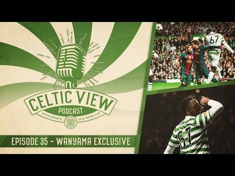 Victor Wanyama Hilarious Interview on Johnston, UCL, Spaghetti & Haggis | Celtic View Podcast Ep 35