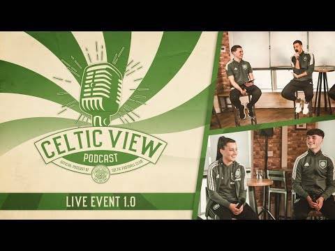 The Celtic View Celtic FC podcast
