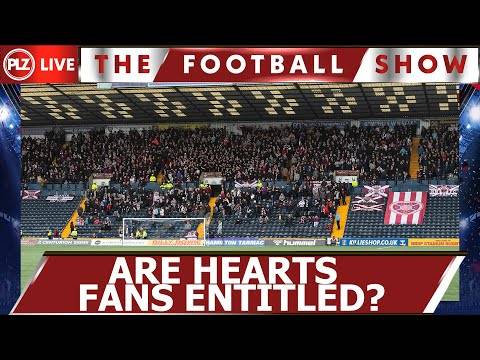 Are Hearts fans entitled this season?