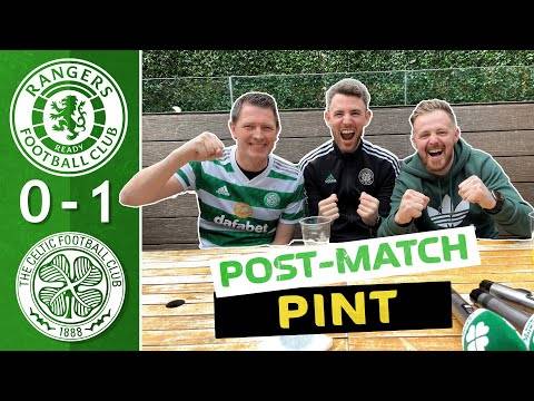 Rangers 0-1 Celtic | Post-Match Pint
