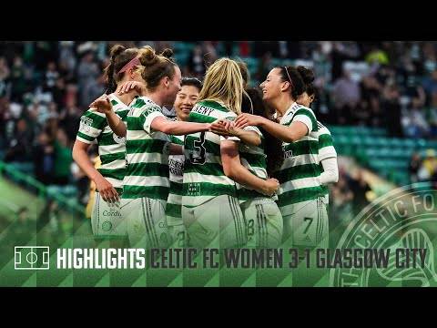 Highlights | Celtic FC Women 3-1 Glasgow City | Celts sink City in front of record-breaking crowd!