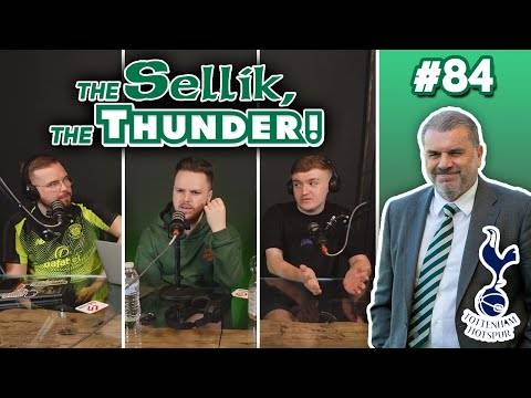What is wrong with Celtic right now? | The Sellik, The Thunder | #84