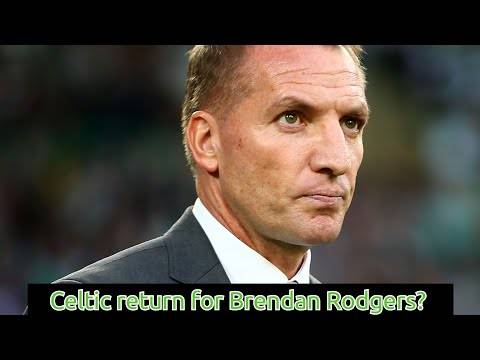 Celtic Hold Talks with Brendan Rodgers!