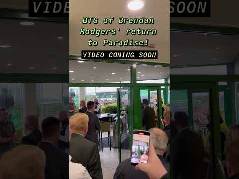 BRENDAN RODGERS RETURNS TO CELTIC PARK! #shorts #celticfc