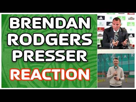Reaction to Brendan Rodgers First Press Conference