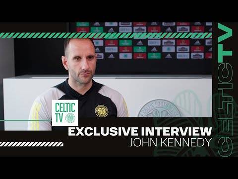 Exclusive Interview: John Kennedy (04/07/23) | Celtic Pre-Season