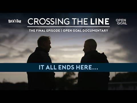 THE FINAL EPISODE | Inside How It All Ended At Open Goal Broomhill | Crossing The Line Documentary