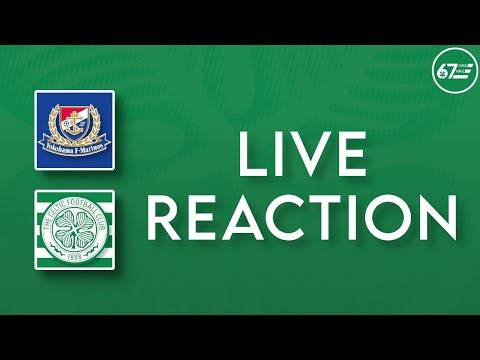 Yokohama F. Marinos vs Celtic | LIVE Reaction