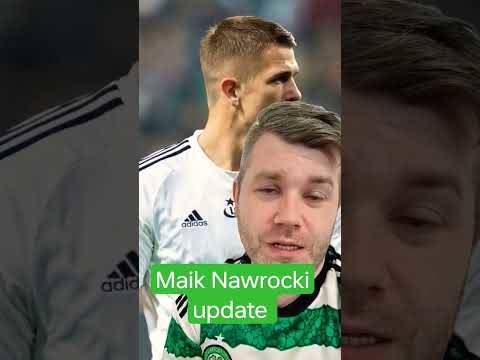 #maiknawrocki #legiawarszawa #celticfc #transfernews #celtic