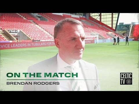 Brendan Rodgers On the Match | Aberdeen 1-3 Celtic | Abada, Kyogo & O’Riley on target!